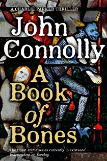 Book cover: A Book of Bones (Book 17 of Charlie Parker Thriller) by John Connolly (preview)