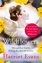 The Wildflowers: The unputdownable and emotional bestseller about family secrets
