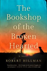 Book cover: The Bookshop of the Broken Hearted, by Robert Hillman (preview)