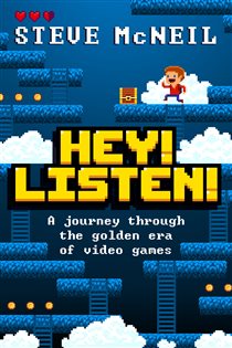 Book cover: Hey! Listen!, by Steve McNeil (preview)