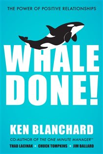 Book cover: Whale Done!, by Ken Blanchard (preview)