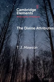 Book cover: The Divine Attributes, by T. J. Mawson (preview)