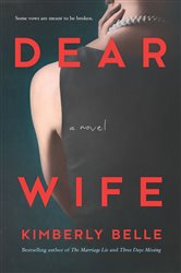Book cover: Dear Wife, by Kimberly Belle (preview)