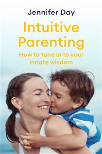 Book cover: Intuitive Parenting, by Jennifer Day (preview)