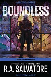 Book cover: Boundless (Book 2 of Generations) by R. A. Salvatore (preview)
