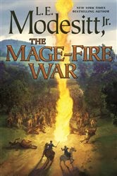 Book cover: The Mage-Fire War (Book 21 of Saga of Recluce) by Modesitt, Jr., L. E. (preview)