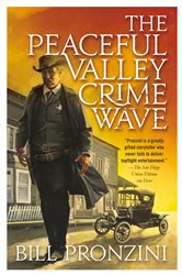 The Peaceful Valley Crime Wave: A Western Mystery