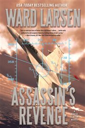 Book cover: Assassin's Revenge (Book 5 of David Slaton) by Ward Larsen (preview)
