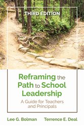 Reframing the Path to School Leadership: A Guide for Teachers and Principals