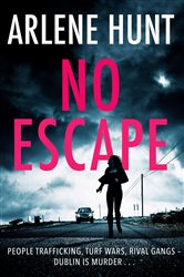 Book cover: No Escape, by Arlene Hunt (preview)