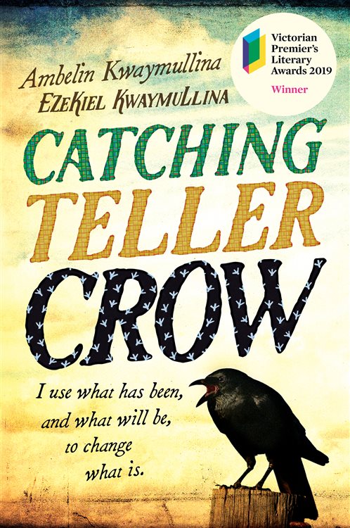 Catching Teller Crow by Ambelin Kwaymullina (ebook)