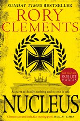 Book cover: Nucleus, by Rory Clements (preview)