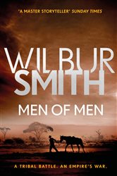 Book cover: Men of Men (Book 2 of Ballantyne Series) by Wilbur Smith (preview)