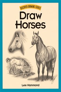 Book cover: Draw Horses, by Lee Hammond (preview)