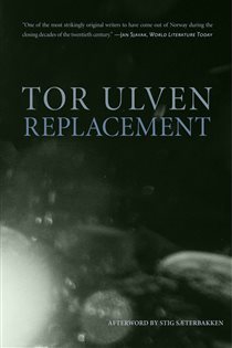 Book cover: Replacement, by Tor Ulven (preview)