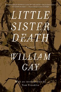 Book cover: Little Sister Death, by William Gay (preview)