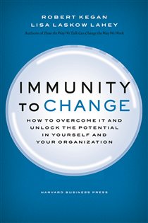 Book cover: Immunity to Change, by Robert Kegan (preview)