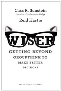 Book cover: Wiser, by Cass R. Sunstein (preview)