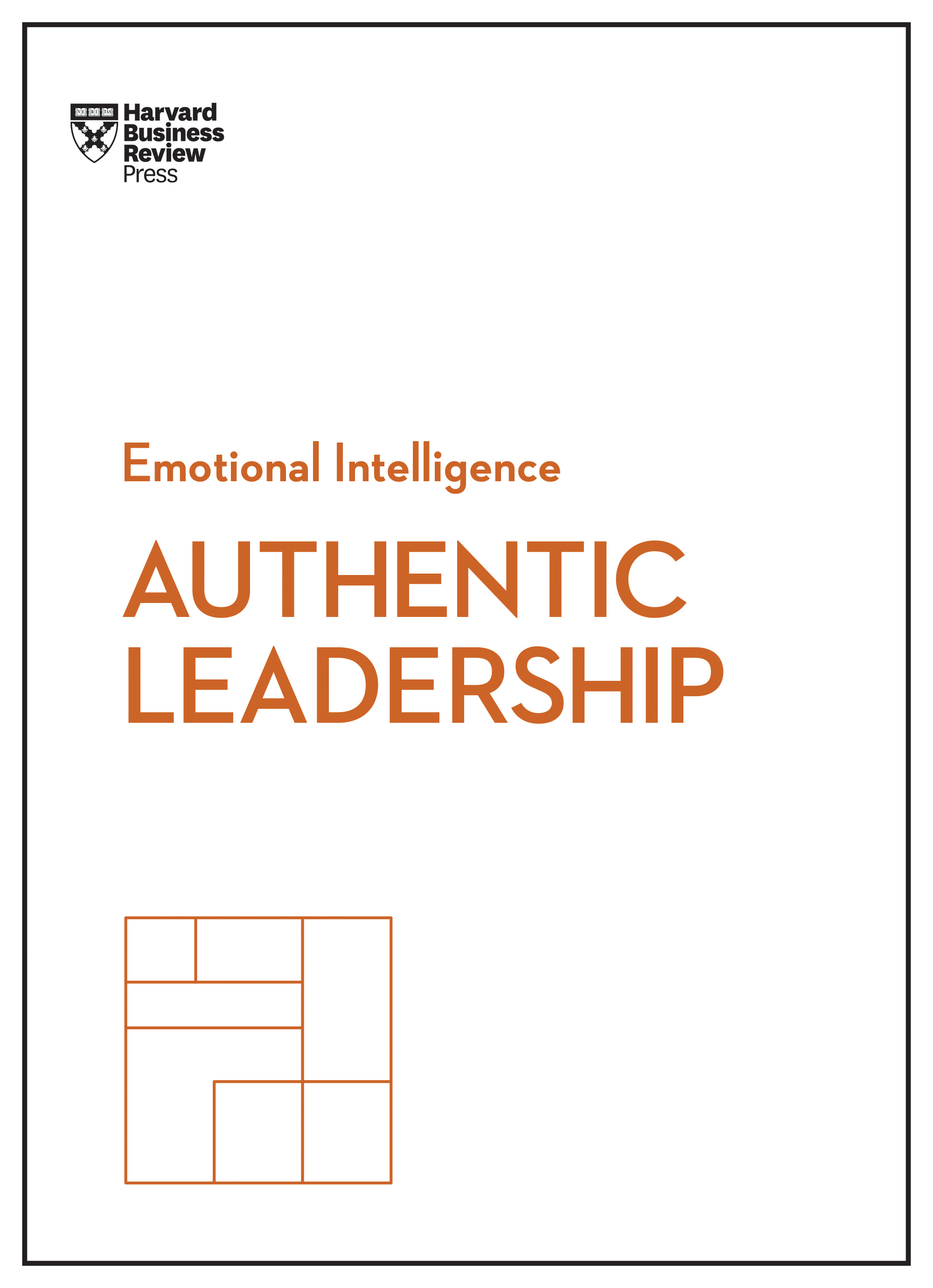 Authentic Leadership (HBR Emotional Intelligence Series) - 15-24.99
