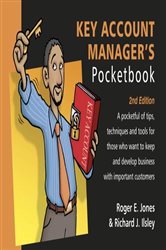 Key Account Manager&#x27;s Pocketbook: 2nd Edition