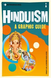 Introducing Hinduism: A Graphic Guide