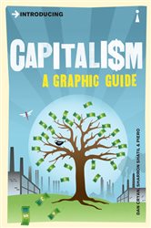 Introducing Capitalism: A Graphic Guide