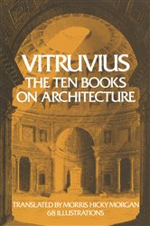 Book cover: The Ten Books on Architecture, by Vitruvius (preview)