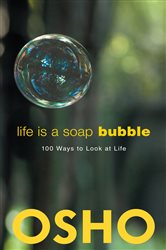 Book cover: Life Is a Soap Bubble, by Osho (preview)