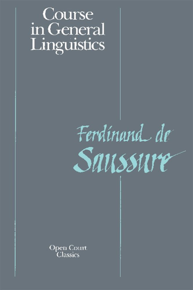 Course in General Linguistics by Ferdinand la Saussure (ebook)