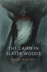 The Cairn in Slater Woods: A Tor.Com Original