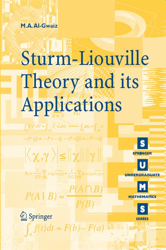 SturmLiouville Theory and its Applications