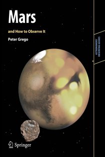 Book cover: Mars and How to Observe It, by Peter Grego (preview)