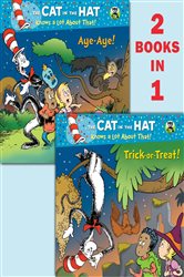 Book cover: Trick-or-Treat!/Aye-Aye! (Dr. Seuss/Cat in the Hat), by Tish Rabe (preview)