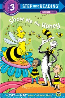 Book cover: Show me the Honey (Dr. Seuss/Cat in the Hat), by Tish Rabe (preview)