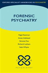 Book cover: Forensic Psychiatry, by Nigel Eastman (preview)