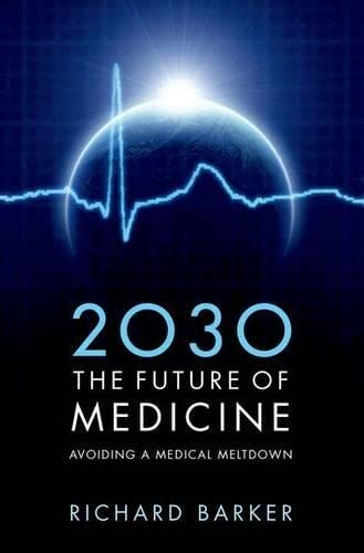 2030 - The Future of Medicine - 25-49.99