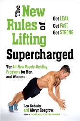 Book cover: The New Rules of Lifting Supercharged, by Lou Schuler (preview)