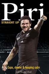 Book cover: Piri - Straight Up, by Piri Weepu (preview)