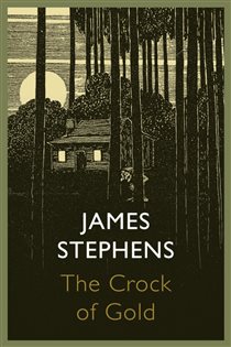 Book cover: The Crock of Gold, by James Stephens (preview)