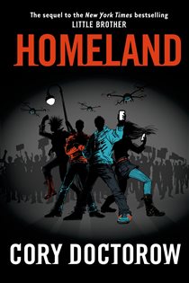 Book cover: Homeland (Book 2 of Little Brother) by Cory Doctorow (preview)