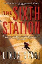 The Sixth Station: A Novel