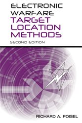 Book cover: Electronic Warfare Target Location Methods, by Richard Poisel (preview)
