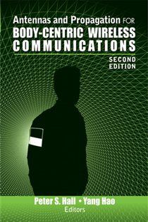 Book cover: Antennas and Propagation for Body-Centric Wireless Communications, edited by Peter S. Hall (preview)