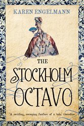 Book cover: The Stockholm Octavo, by Karen Engelmann (preview)