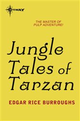 Book cover: Jungle Tales of Tarzan, by Edgar Rice Burroughs (preview)