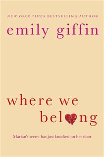 Book cover: Where We Belong, by Emily Giffin (preview)