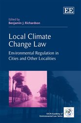 Local Climate Change Law: Environmental Regulation in Cities and Other Localities