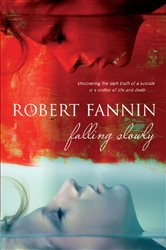 Book cover: Falling Slowly, by Robert Fannin (preview)