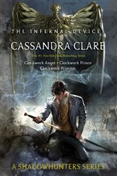 Book cover: The Infernal Devices, by Cassandra Clare (preview)