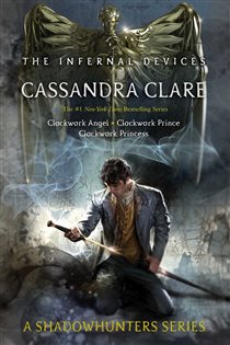 Book cover: The Infernal Devices, by Cassandra Clare (preview)